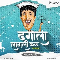 Dhagala Lagli Kal (Tapori Mix) - DJ Gaurav GRS